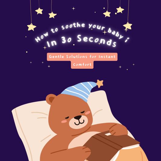 How to soothe your baby in 30 seconds